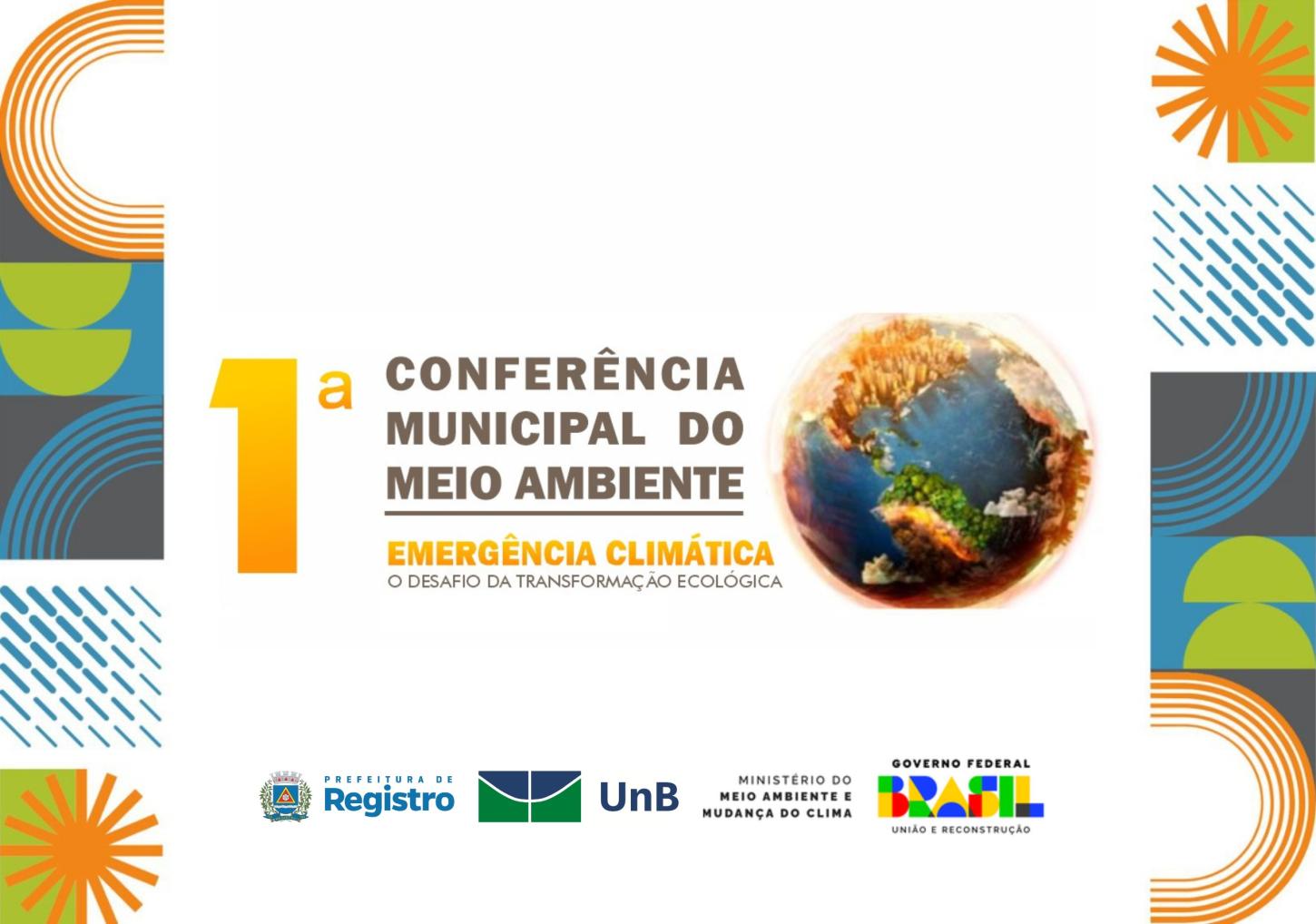 Registro realiza 1ª Conferência Municipal de Meio Ambiente com foco na emergência climática